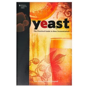 Book - Yeast: The Practical Guide to Beer Fermentation